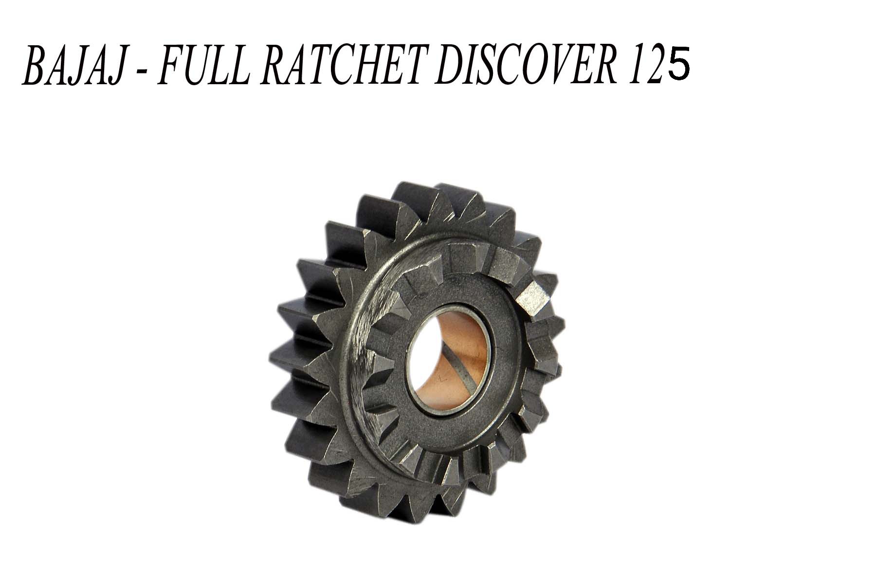 BAJAJ FULL RATCHET DISCOVER 125